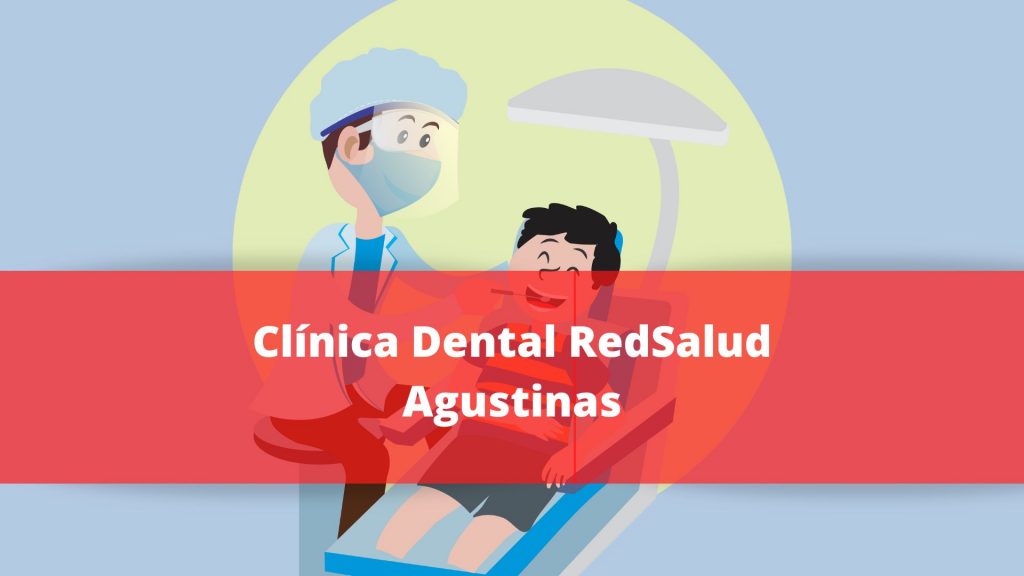 Reservar Hora Clínica Dental RedSalud Agustinas