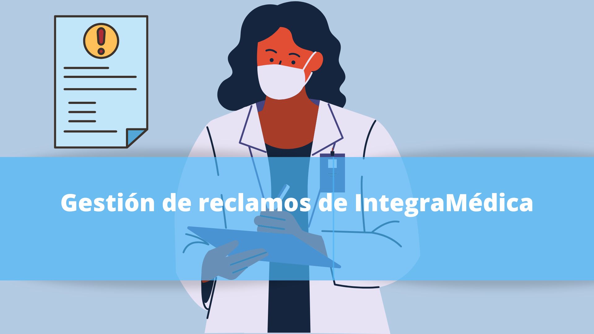 Gestión de reclamos de IntegraMédica