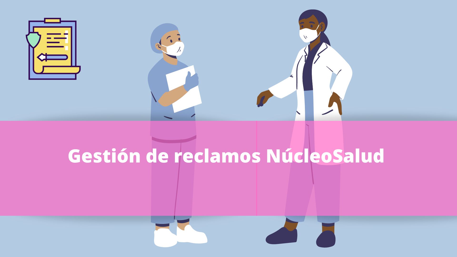 Gestión de reclamos de NúcleoSalud