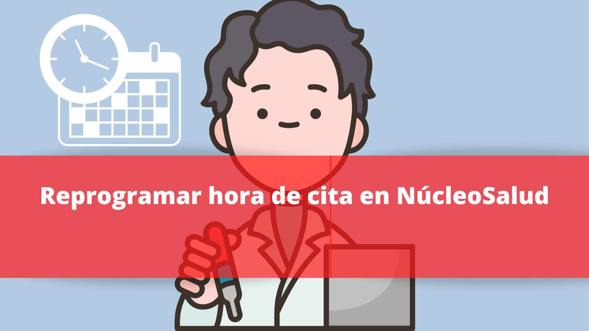 Reprogramar hora de cita en NúcleoSalud