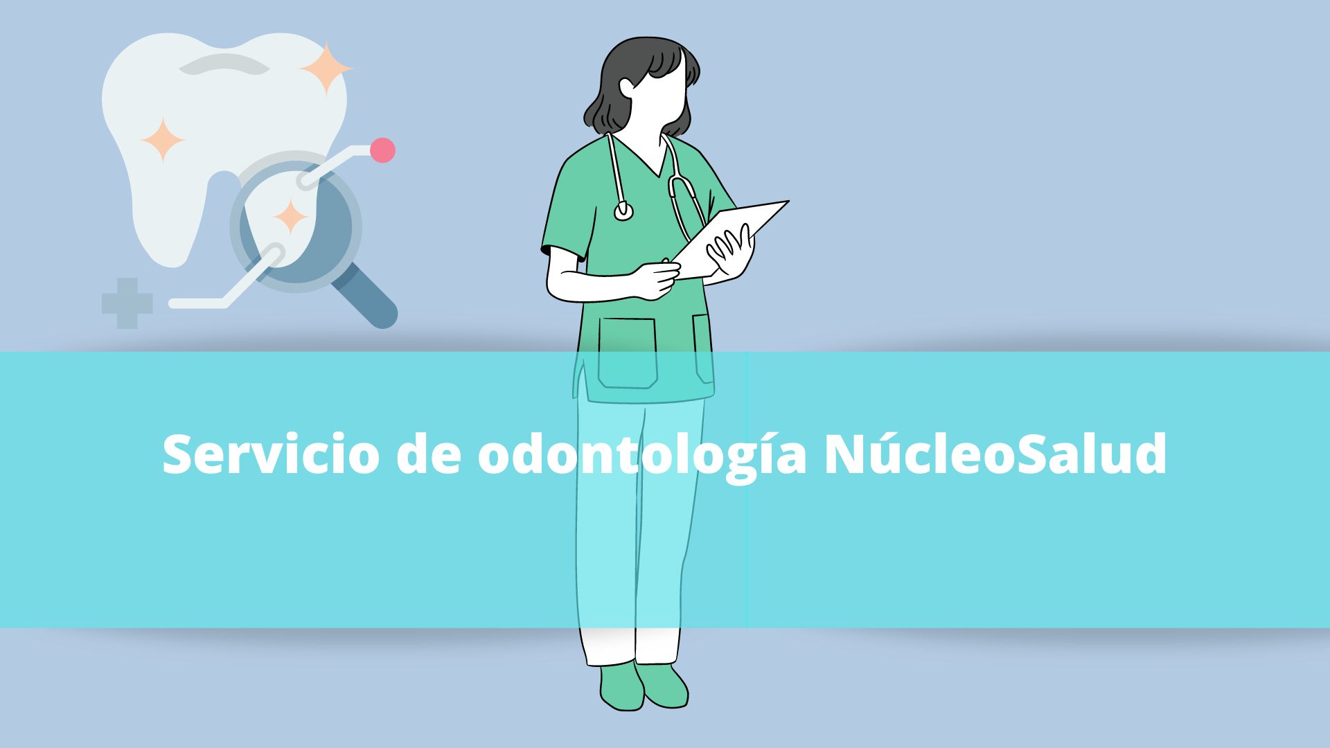 Servicio de odontología NúcleoSalud