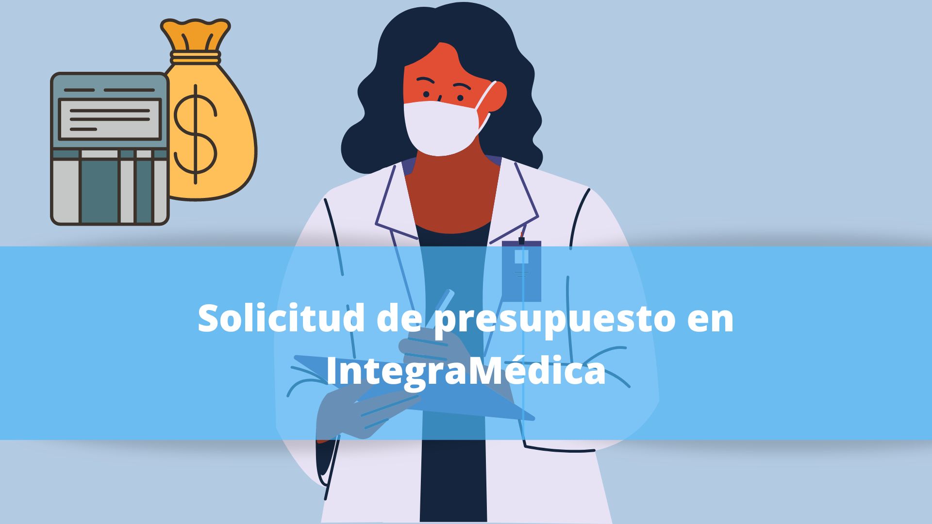 Solicitud de presupuesto en IntegraMédica